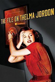 The File On Thelma Jordon