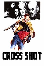 Cross Shot poster