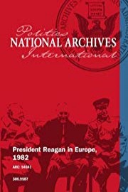 President Reagan in Europe, 1982