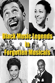 Black Music Legends in Forgotten Musicals poster