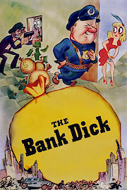 The Bank Dick poster
