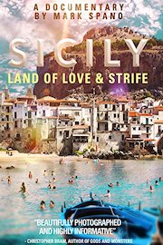 Sicily: Land Of Love And Strife