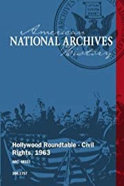 Hollywood Roundtable - Civil Rights, 1963