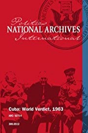 Cuba: World Verdict, 1963