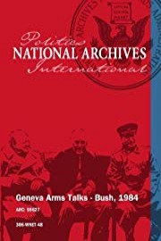Geneva Arms Talks - Bush, 1984