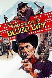 Welcome to Blood City poster