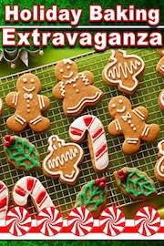 Holiday Baking Extravaganza