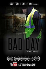 Bad Day