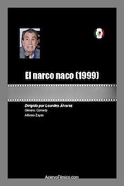 El Narco Naco poster