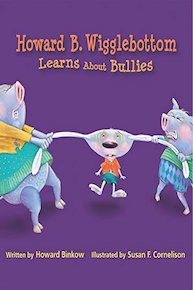 Howard B. Wigglebottom Learns About Bullies