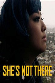 She's Not There