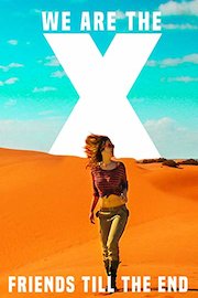 We Are the X