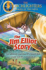 Torchlighters: The Jim Elliot Story poster