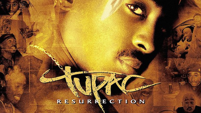 Watch Tupac: Resurrection Online