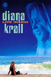 Diana Krall: Live in Rio poster