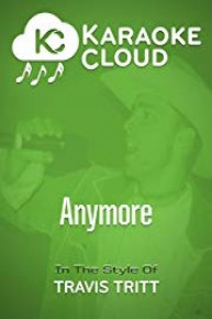 Karaoke Cloud - Anymore