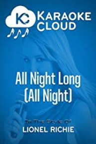 Karaoke Cloud - All Night Long (All Night)