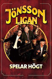 Jonssonligan spelar hogt