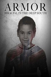 Armor: Biracial in the Deep South
