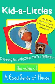 Kid-a-Littles: A Good Sense Of Humor