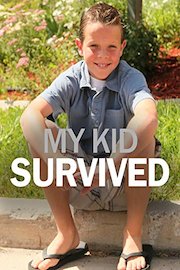 My Kid Survived poster