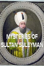 Mysteries of Sultan Suleyman