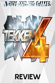 Review: Tekken 4 - A Guy And His Games