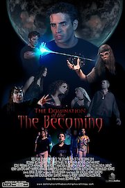 Domination of the Becoming poster