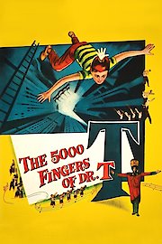 The 5,000 Fingers Of Dr. T