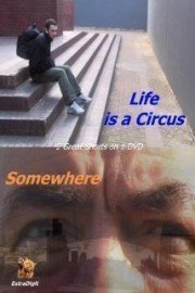 Life is a Circus poster