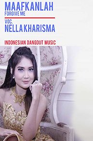 Maafkanlah (Forgive Me) - Nella Kharisma