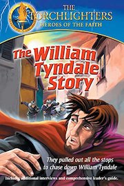 Torchlighters: The William Tyndale Story poster
