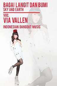 Bagai Langit dan Bumi (Sky and Earth) - Via Vallen