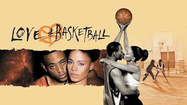 Watch Love and Basketball Online