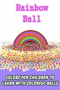 Colors for Children to Learn with Colorful Balls