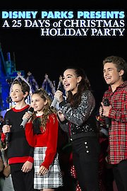 Disney Parks Presents a 25 Days of Christmas Holiday Party poster