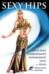 Sexy Hips - Bellydance Drum Solo  Choreography & Belly Dance Technique with Neon - intermediate