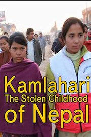 Kamlahari The Stolen Childhood of Nepal