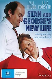Stan and George's New Life