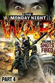 WWE: Monday Night War: Volume 1 - Shots Fired part 4 poster