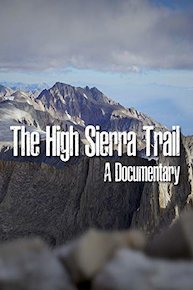 The High Sierra Trail