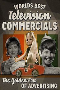 World's Best Television Commercials - The Golden Era of Advertising