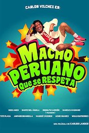 Macho peruano que se respeta