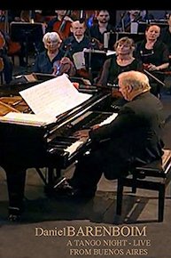 Daniel Barenboim - A Tango Night - Live from Buenos Aires