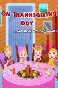 On Thanksgiving Day and more nursery rhymes