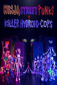 Ninja Street Punks vs Killer Hydroid Cops