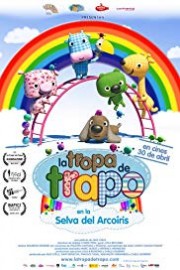 La Tropa De Trapo En La Selva Del Arcoiris