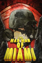 The Mad Man of Miami poster