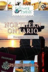 Culinary Travels -  Northern Ontario