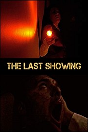 The Last Showing poster